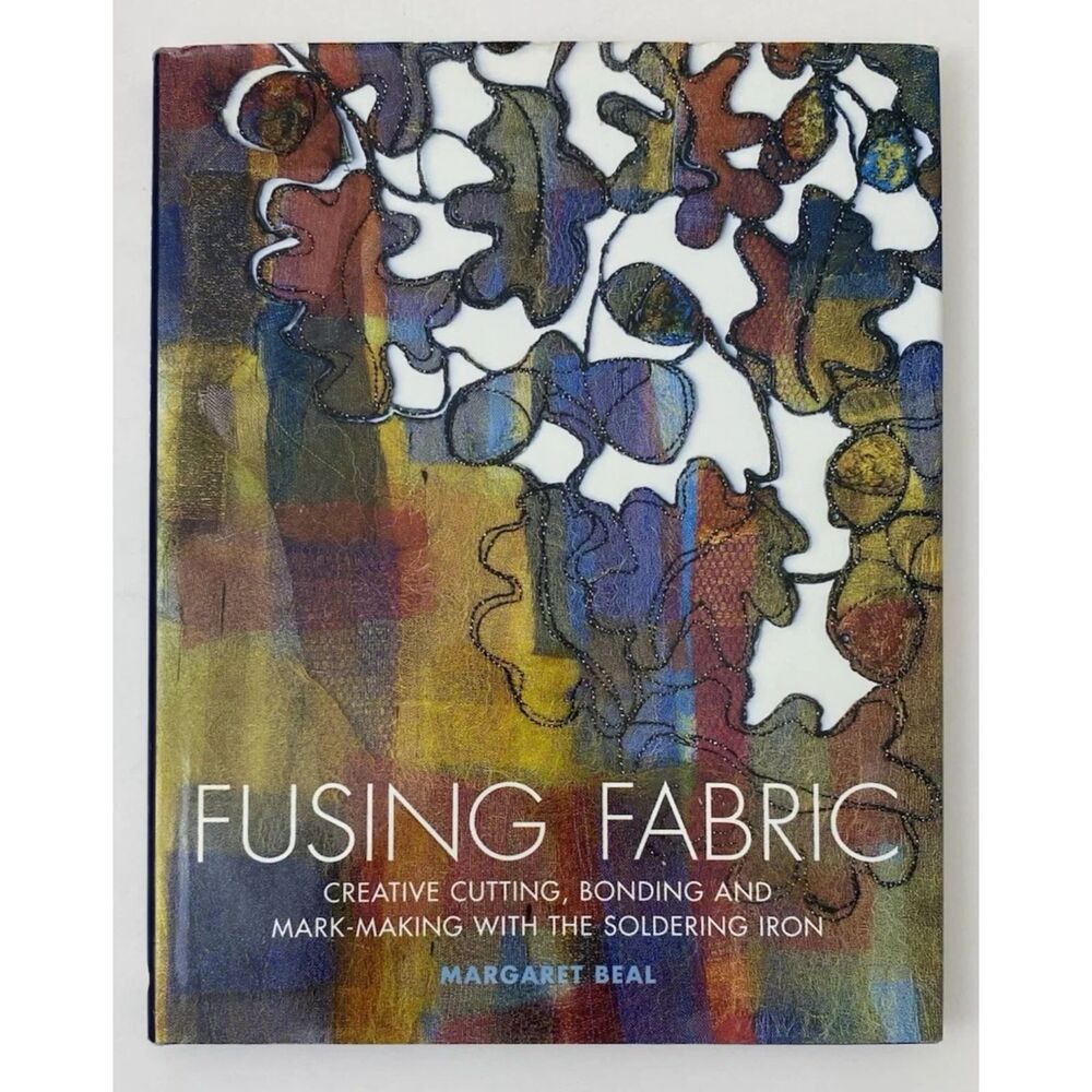 Fusing Fabric Hardcover Margaret Beal